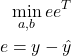 Rendered by QuickLaTeX.com \begin{eqnarray*} \min_{a,b} ee^T \\ e=y-\hat{y} \end{eqnarray*}